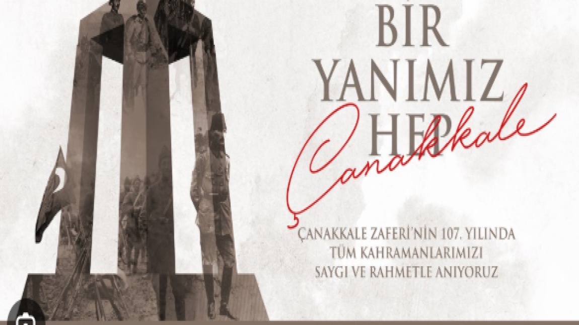18 Mart Çanakkale Zaferi ve Şehitleri Anma Günü okulumuzda coşku ile kutlandı.